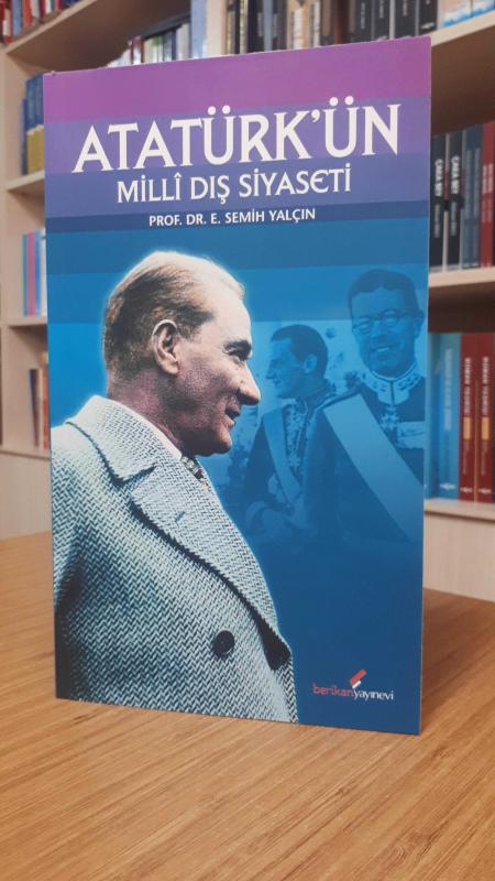 Atatürk'ün Milli Dış Siyaseti