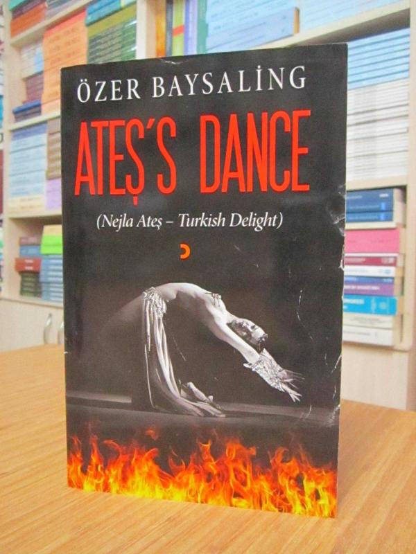 Ateş's Dance (Nejla Ateş - Turkish Delight)