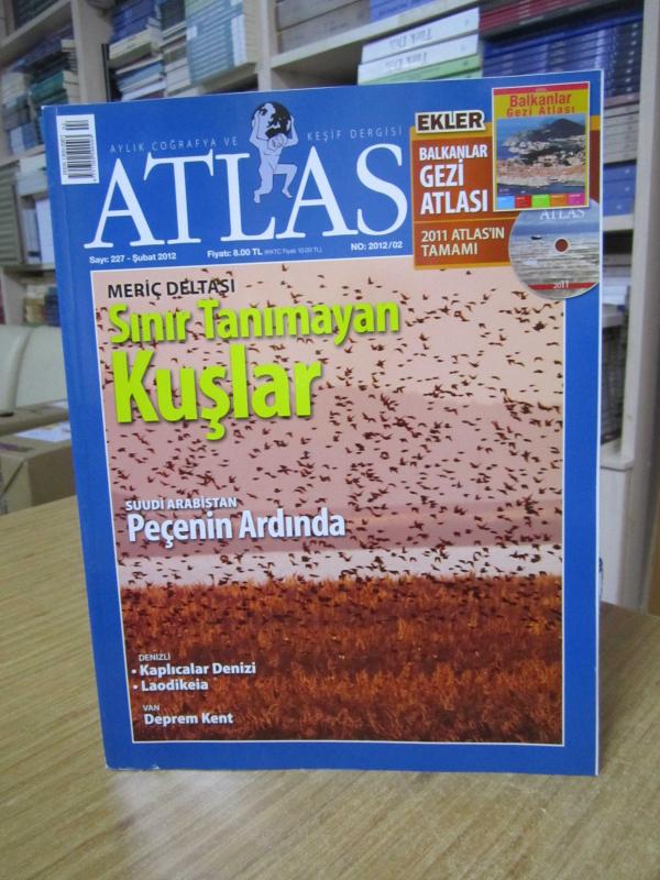 ATLAS Aylık Coğrafya ve Keşif Dergisi - Sayı 227 - Şubat 2012