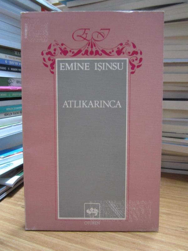 Atlıkarınca - Emine Işınsu