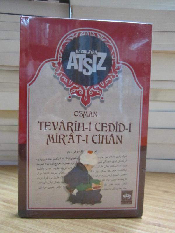 ATSIZ - Tevarih-i Cedid-i Mir'at-ı Cihan [Ciltli]