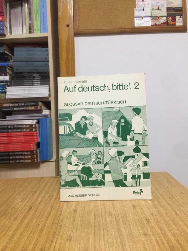 AUF DEUTSCH BITTE 2 Glossar Deutsch / Türkisch (1981)