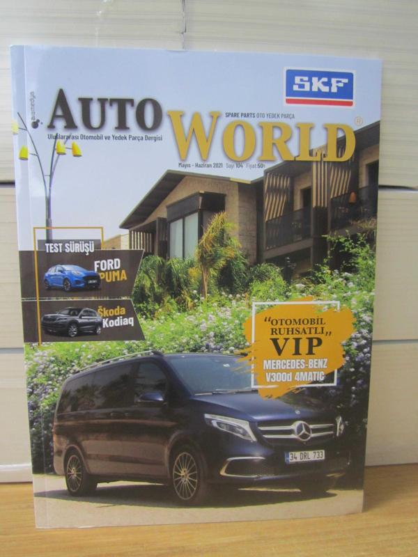 AUTO WORLD Uluslararası Otomobil ve Yedek Parça Dergisi - Sayı 104 - Mayıs Haziran 2021