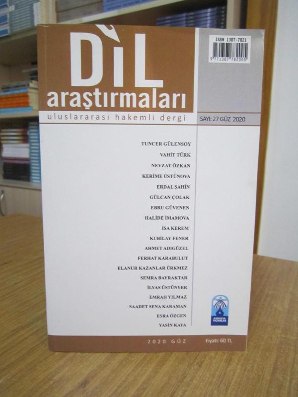 Avrasya Yazarlar Birliği - Dil Araştırmaları - Güz 2020 Sayı 27