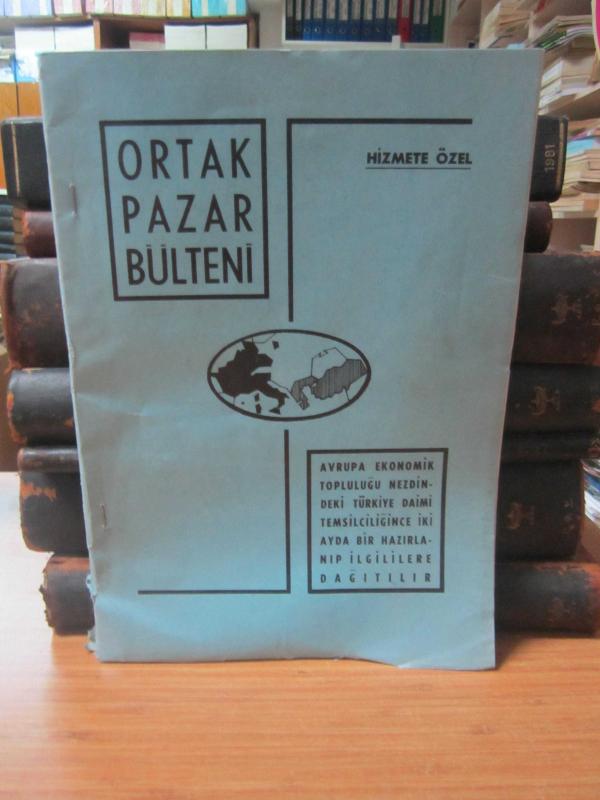 Avrupa Ekonomik Topluluğu Türkiye Daimi Delegeliği - Ortak Pazar Bülteni - Sayı 53 - Ekim Kasım 1972