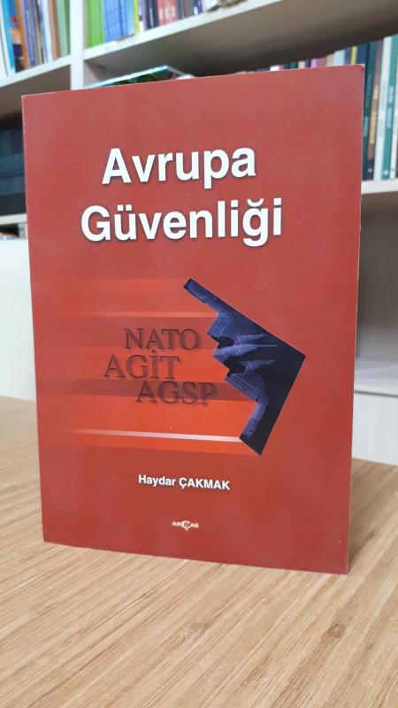 Avrupa Güvenliği - Haydar Çakmak