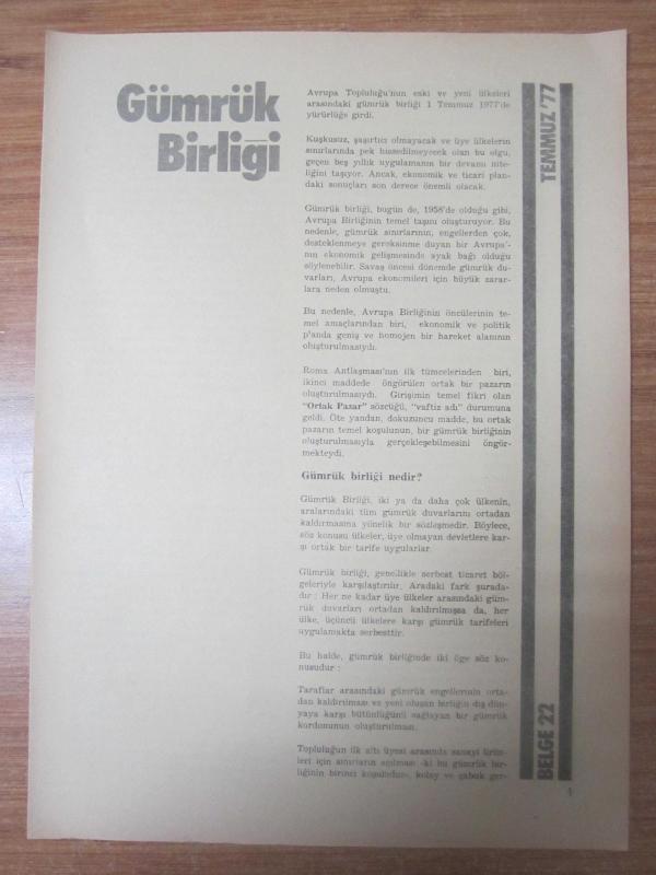 Avrupa Topluluğu Dergisi - Temmuz '77 - BELGE 22: Gümrük Birliği