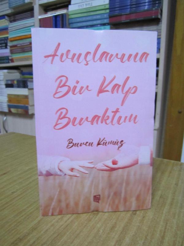 Avuçlarına Bir Kalp Bıraktım - Burcu Kümüş