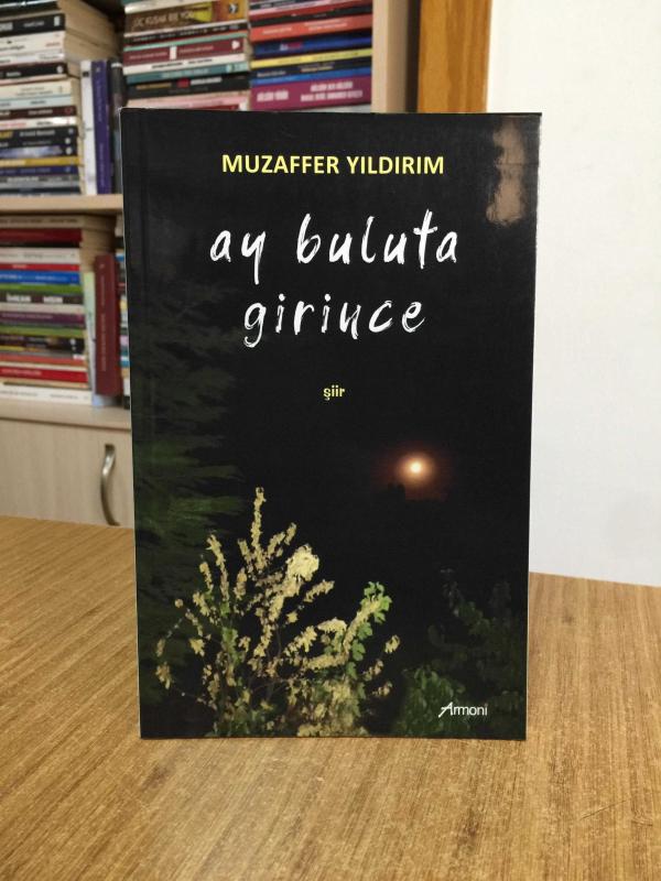 Ay Buluta Girince - Muzaffer Yıldırım