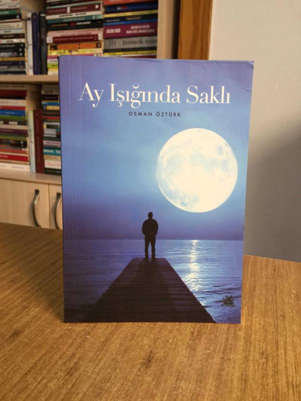 Ay Işığında Saklı - Osman Öztürk
