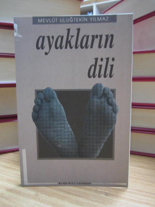 Ayakların Dili - Mevlüt Uluğtekin Yılmaz (2000)