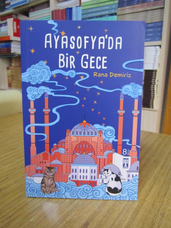 Ayasofya'da Bir Gece - Rana Demiriz [8.Baskı]