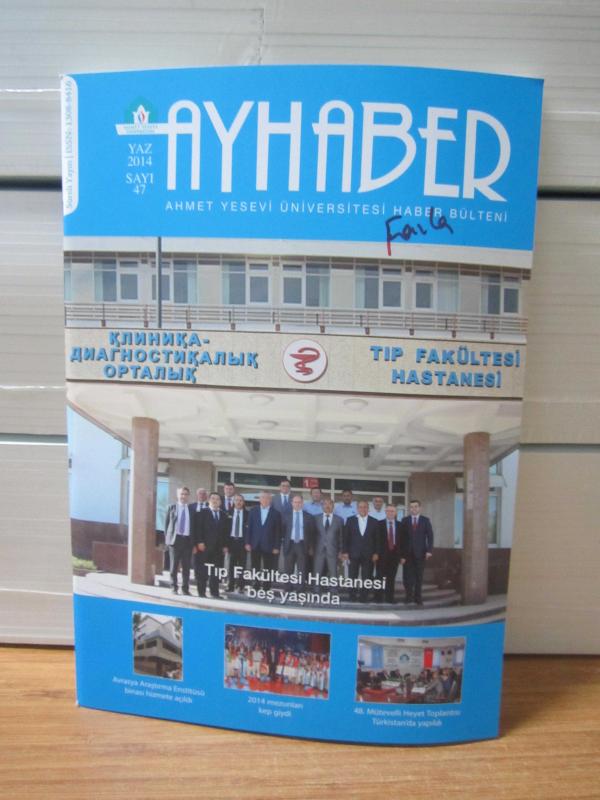 Ayhaber Ahmet Yesevi Üniversitesi Haber Bülteni - Sayı 47 - Yaz 2014
