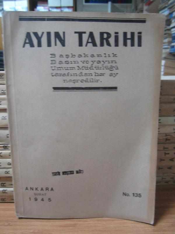 Ayın Tarihi - Sayı 135 - Şubat 1945