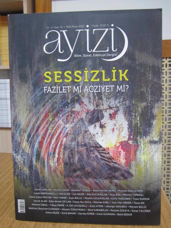 Ayizi Dergisi - Yıl 4 Sayı 16 Mart Nisan 2021