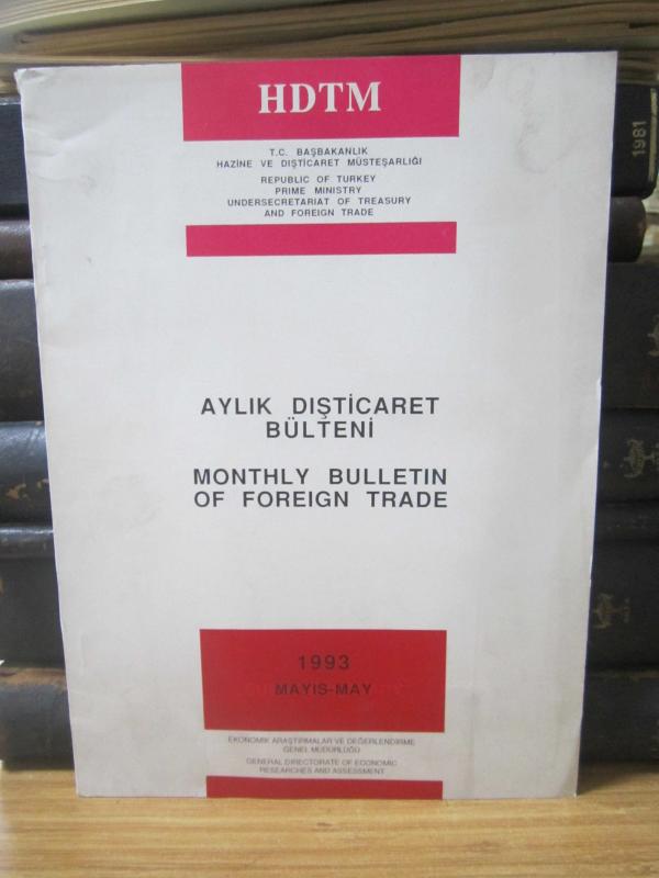 Aylık Dış Ticaret Bülteni - Monthly Bulletin Of Foreign Trade 1993 - Mayıs - May