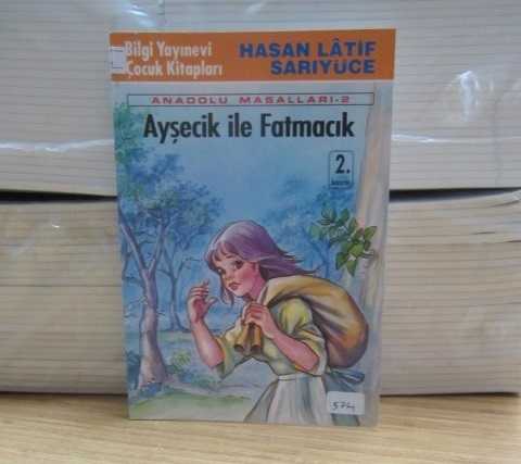 Ayşecik Ile Fatmacık - Anadolu Masalları 2