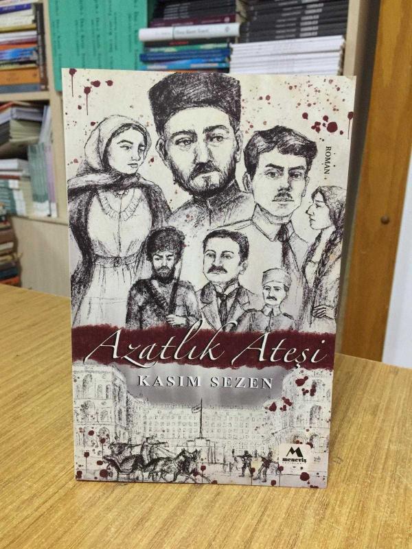 Azatlık Ateşi - Kasım Sezen