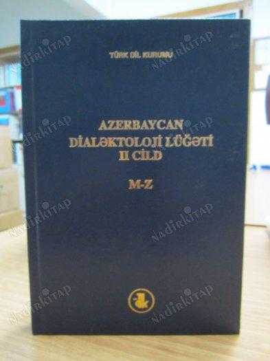 Azerbaycan Dialektoloji Lügatı İkinci Cilt (M-Z)