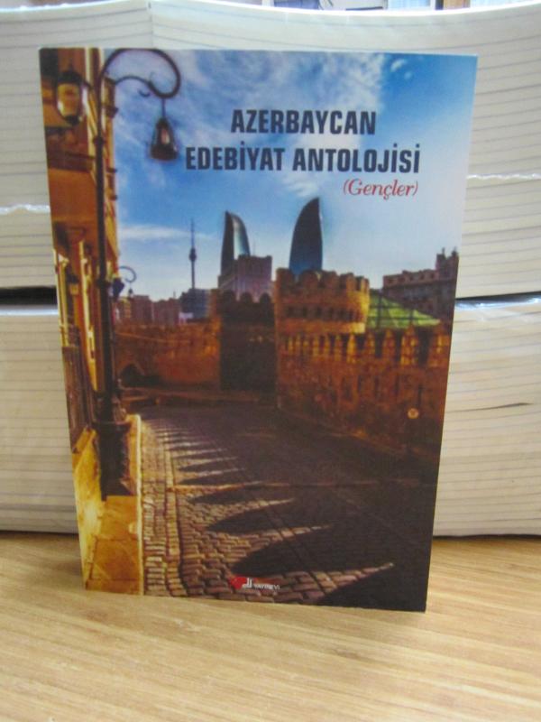 Azerbaycan Edebiyat Antolojisi - Gençler
