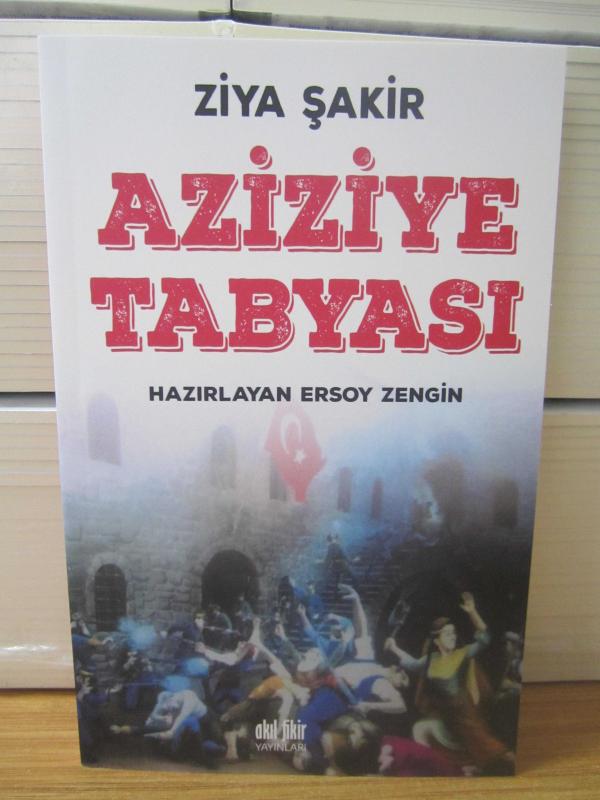 Aziziye Tabyası - Ziya Şakir