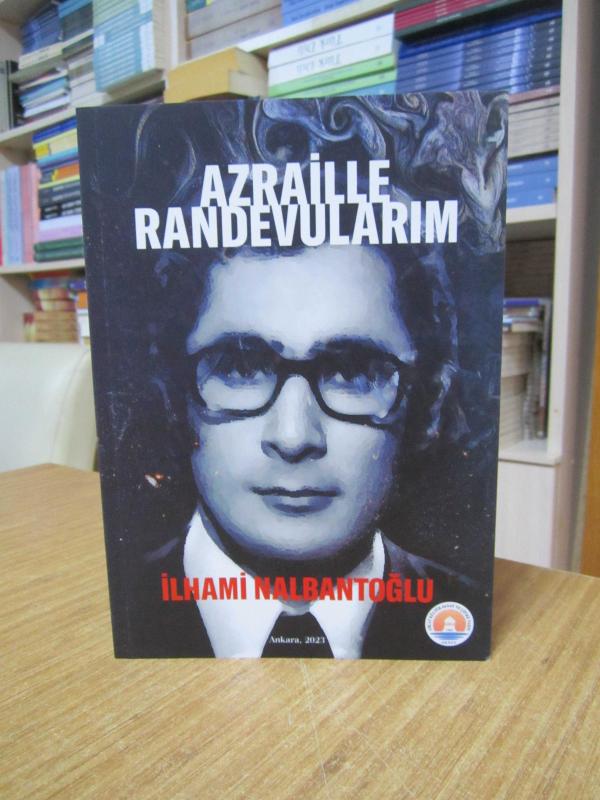 Azraille Randevularım - İlhami Nalbantoğlu