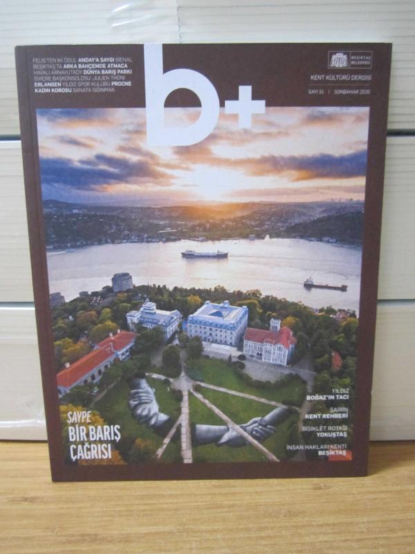 B+ Kent Kültürü Dergisi - Sayı 31 - Sonbahar 2020