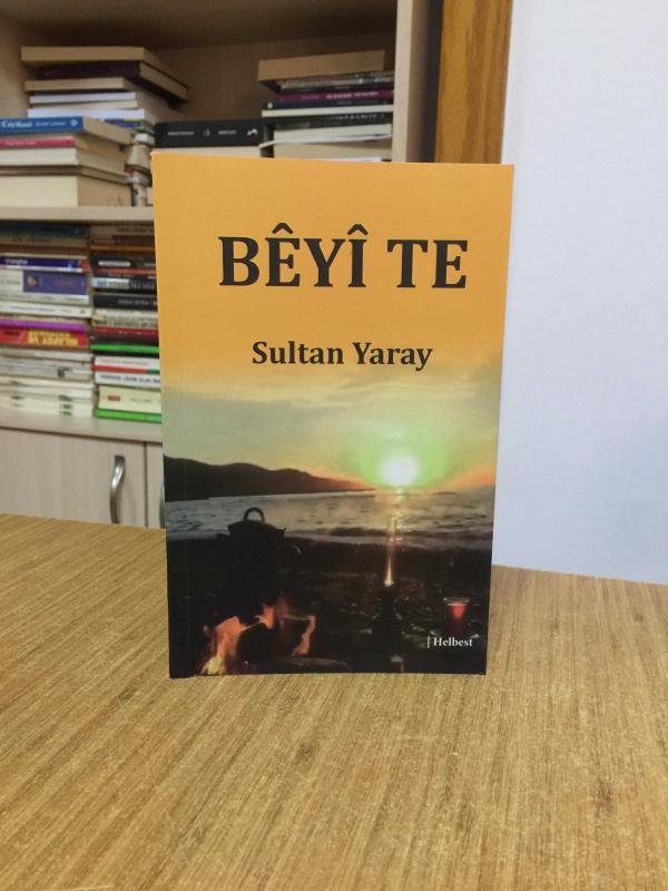 Bêyî Te - Sultan Yaray