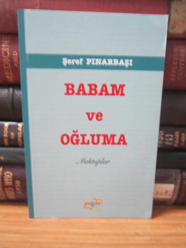 Babam ve Oğluma Mektuplar