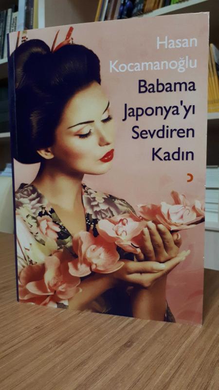 Babama Japonya'yı Sevdiren Kadın