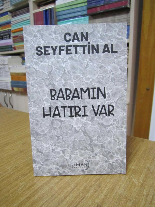 Babamın Hatırı Var - Can Seyfettin Al