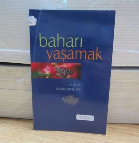 Baharı Yaşamak