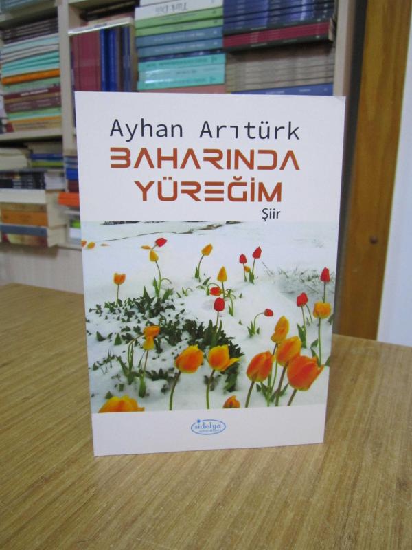 Baharında Yüreğim - Ayhan Arıtürk