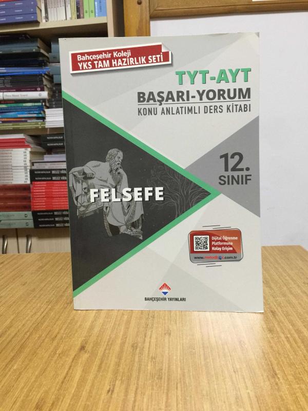 Bahçeşehir Koleji 12. Sınıf TYT-AYT FELSEFE Başarı-Yorum Konu Anlatımlı Ders Kitabı (2022-2023)