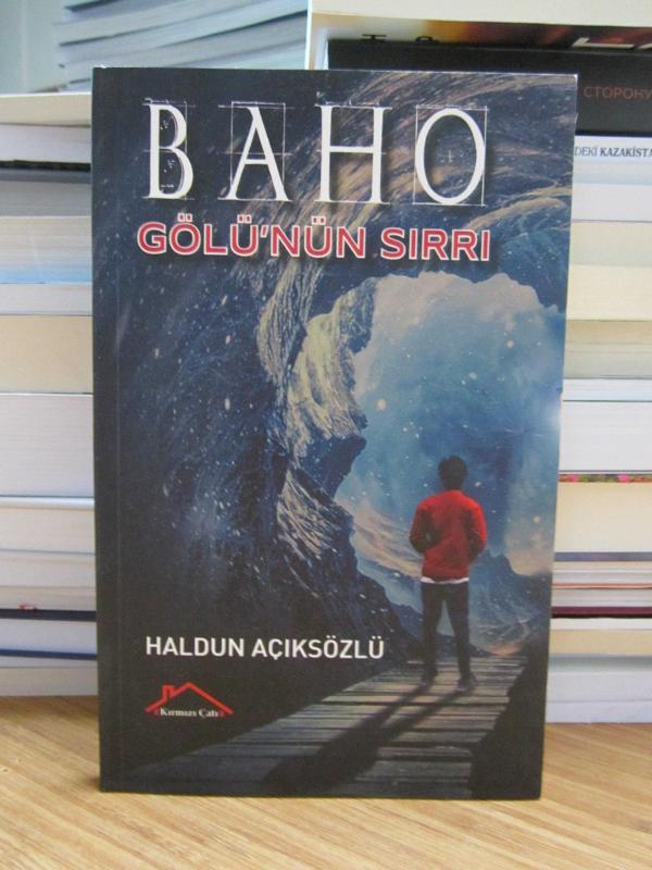 Baho Gölü'nün Sırrı - Haldun Açıksözlü