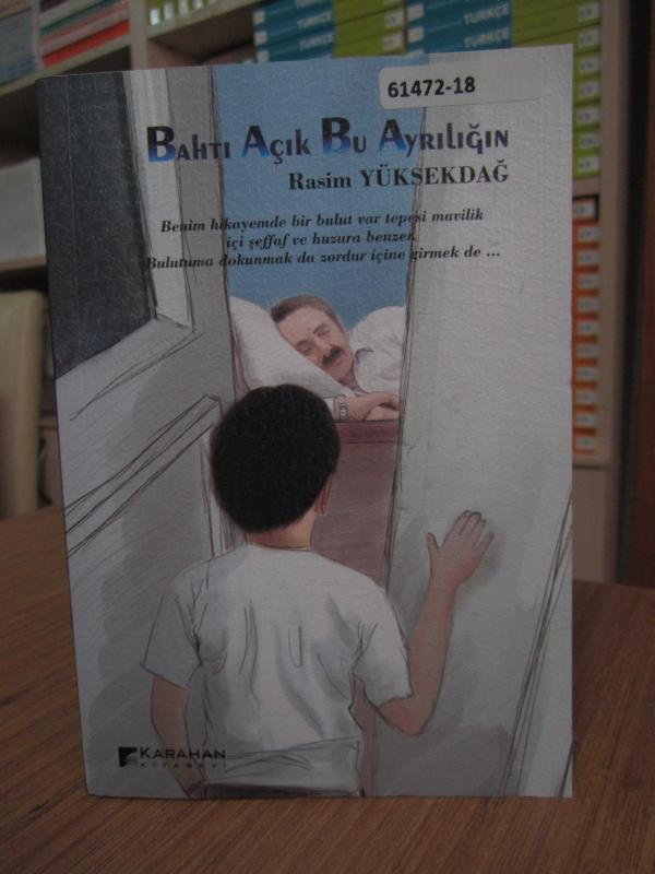 Bahtı Açık Bu Ayrılığın - Rasim Yüksekdağ