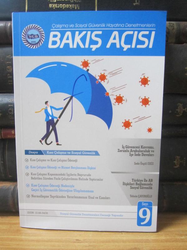 Bakış Açısı Dergisi - Yıl 2021 Sayı 9 - Sosyal Güvenlik Denetmenleri Derneği