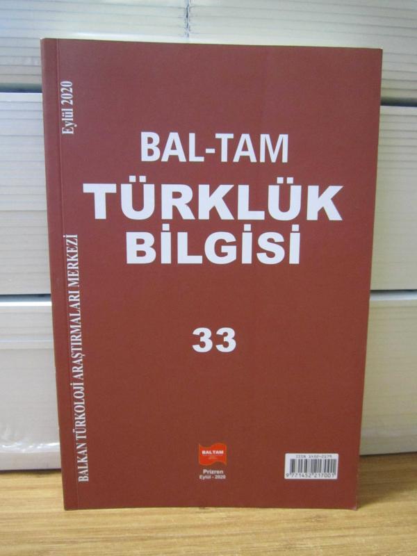 Bal-Tam Türklük Bilgisi - Sayı 33 Eylül 2020