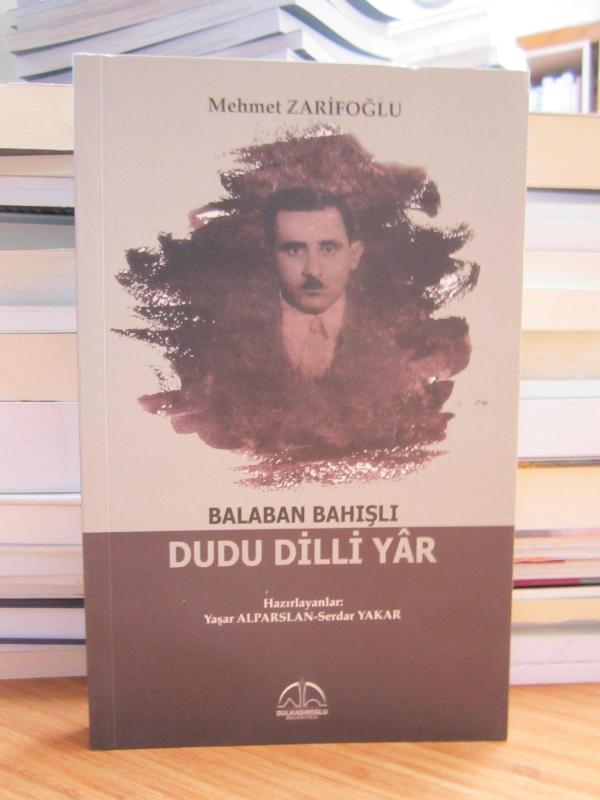 Balaban Bahışlı Dudu Dilli Yar - Mehmet Zarifoğlu