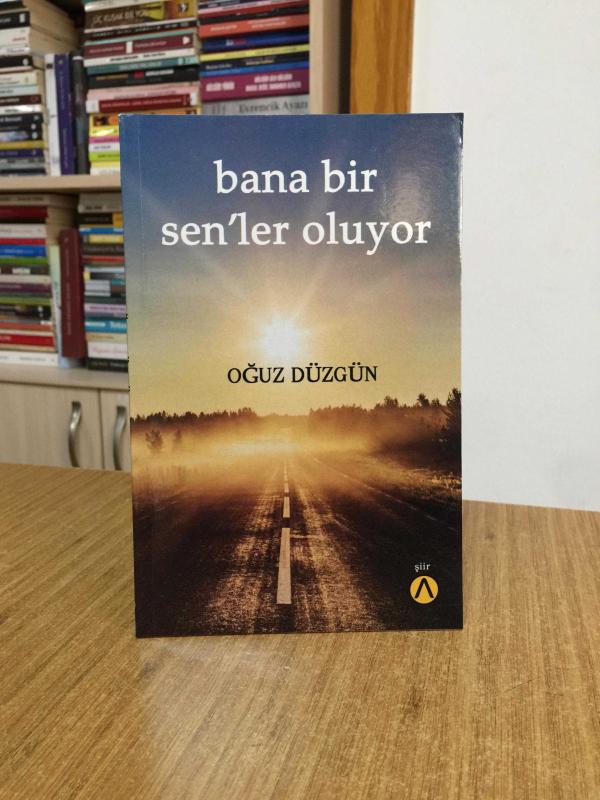 Bana Bir Senler Oluyor - Oğuz Düzgün