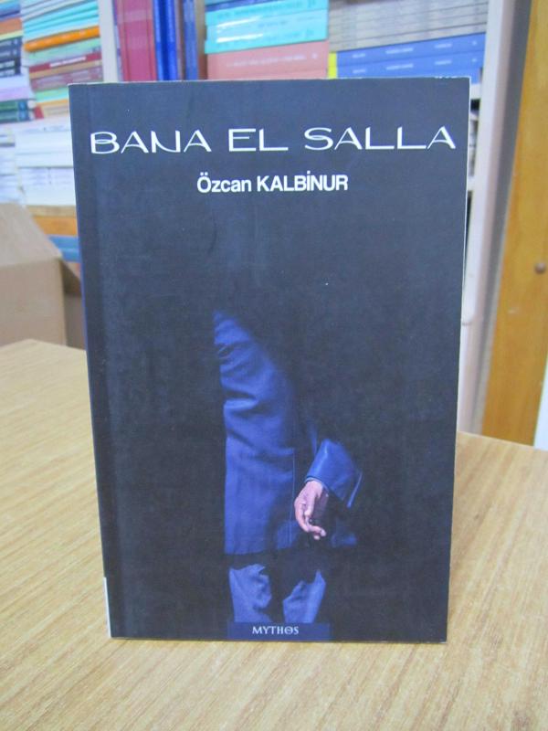 Bana El Salla - Özcan Kalbinur