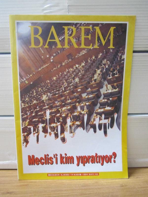 BAREM Haftalık Haber Dergisi - Yıl 2 Sayı 62 - (14 Kasım 1994) - İKA HABER AJANSI