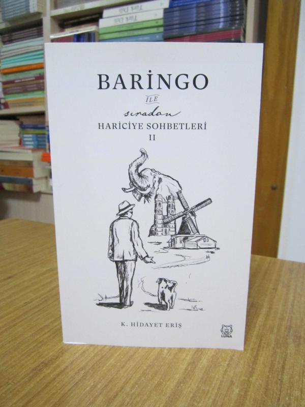 BARİNGO ile Hariciye Sohbetleri II
