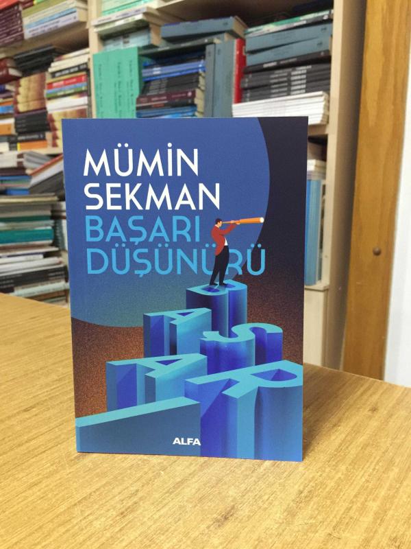 Başarı Düşünürü - Mümin Sekman