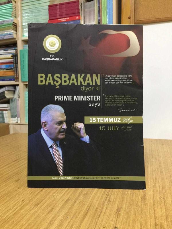 Başbakan Diyor Ki 15 Temmuz Özel Sayı / Prime Minister Says - 15 July Special Issue