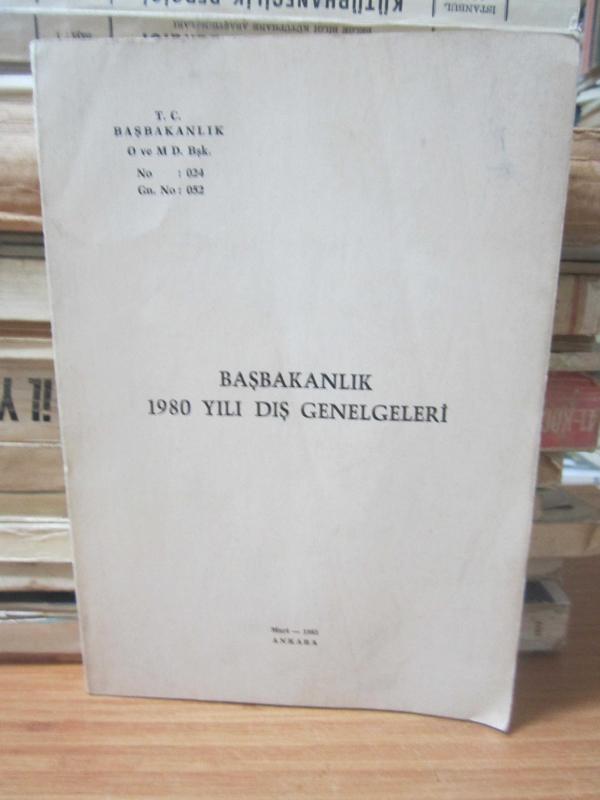 Başbakanlık 1980 Yılı Dış Genelgeleri