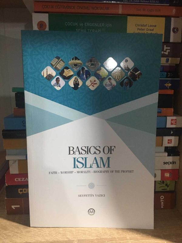 Basics Of Islam - Faith Worship Morality Biography Of The Prophet
