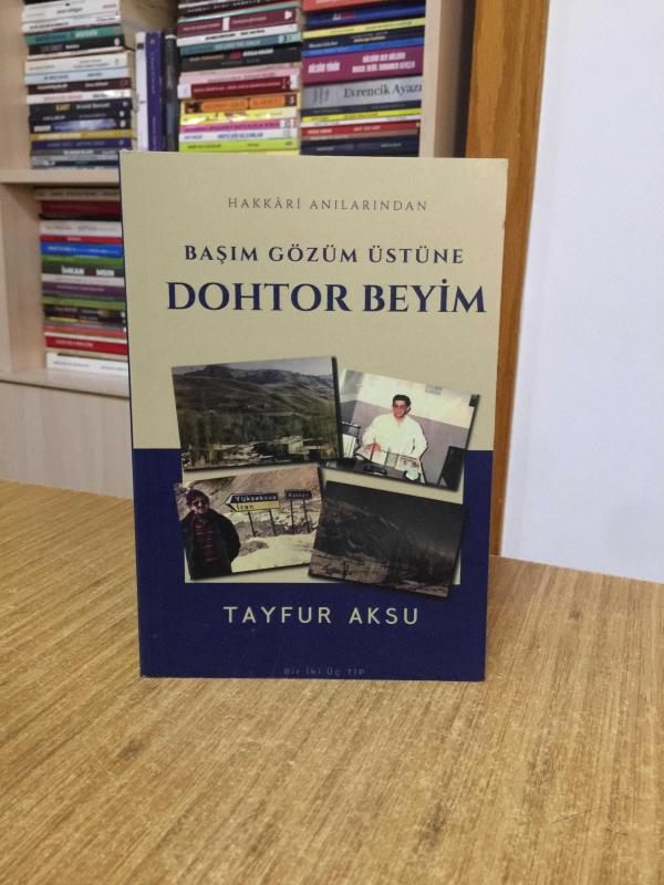 Başım Gözüm Üstüne Dohtor Beyim - Tayfun Aksu