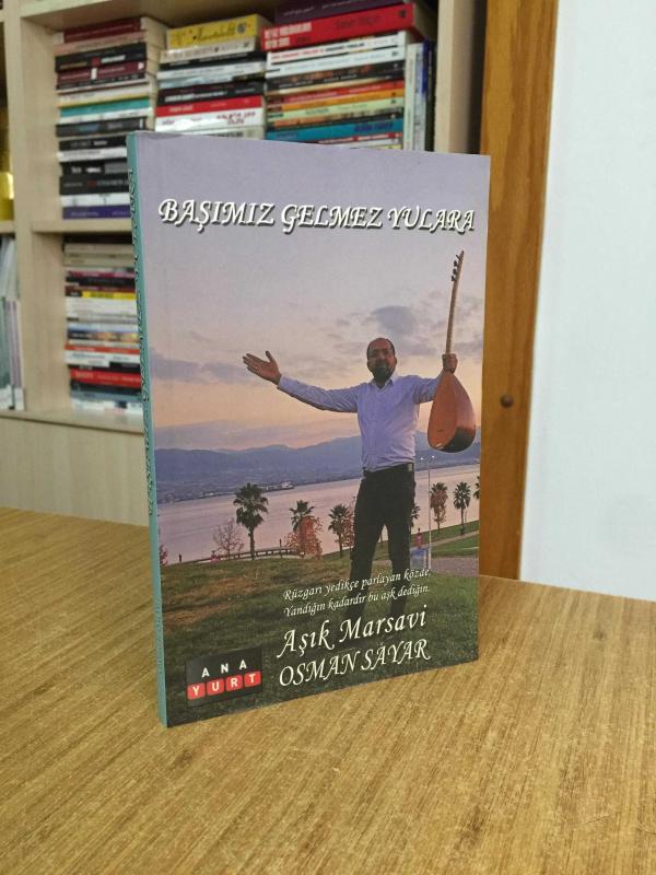 Başımız Gelmez Yulara - Aşık Marsavi Osman Sayar