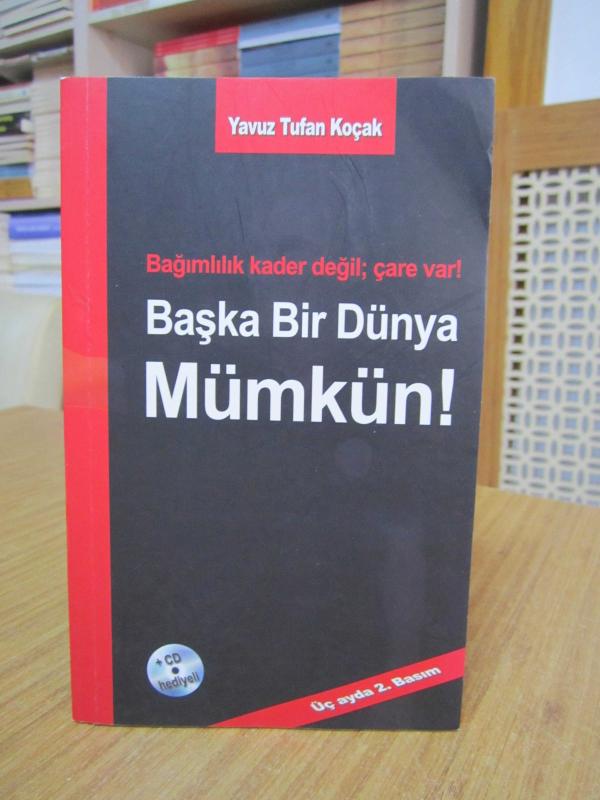 Başka Bir Dünya Mümkün - Yavuz Tufan Koçak [CD'si YOK]